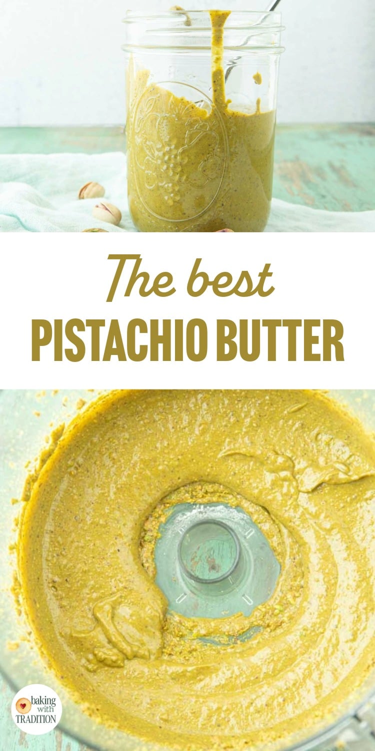 pistachio butter in work bowl, pistachio butter in jar, text overlay
