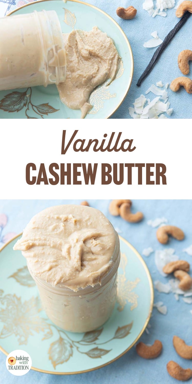 cashew butter in jars next to whole cashews and a vanilla bean, text overlay