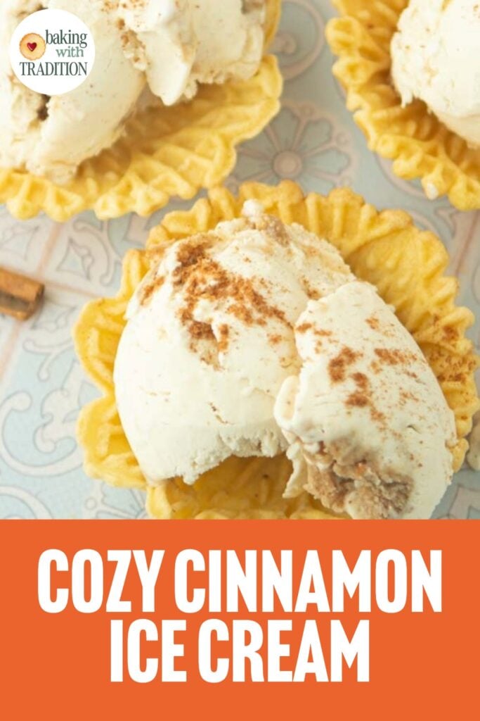 scoops of cinnamon ice cream in waffle cone cups, cinnamon sticks, text overlay