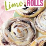 lime blackberry rolls closeup with text overlay