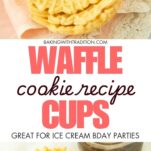 closeup of waffle cone cup and stack of waffle cone cups, ice cream in waffle cone cup, text overlay