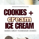 cookies and cream ice cream in ice cream cone, cookies and cream ice cream in cup with broken oreo cookies, text overlay