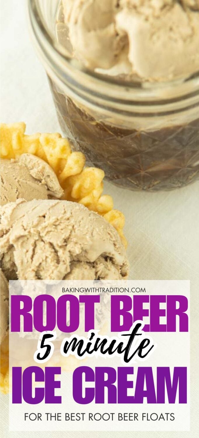 closeup of root beer ice cream in cup and root beer ice cream in mason jar with root beer, text overlay