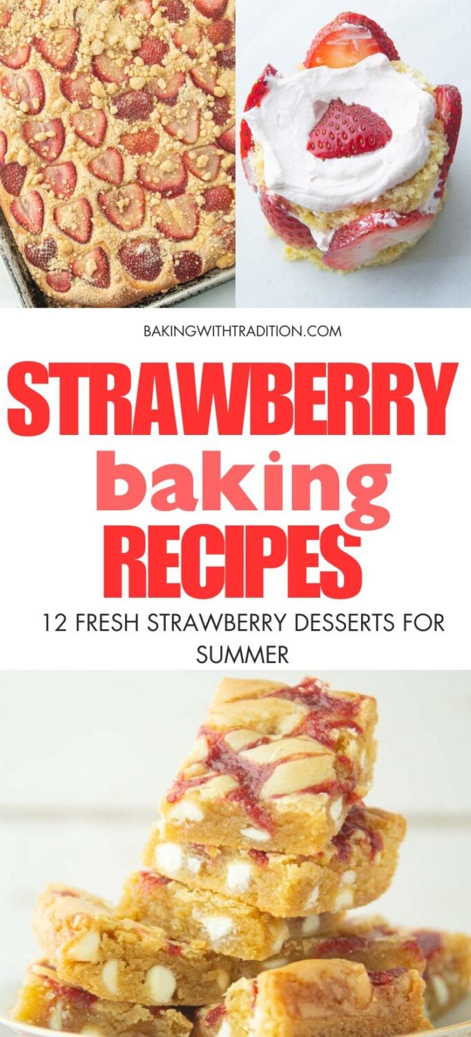 strawberry crumb cake, strawberry mini cake, and strawberry white chocolate blondies, text overlay