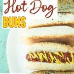 homemade hot dog buns on plate with one hot dog with ketchup and mustard with text overlay