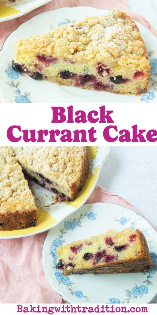 closeup of black currant cake on plate and slice of black currant cake on plate with whole cake in background with text overlay