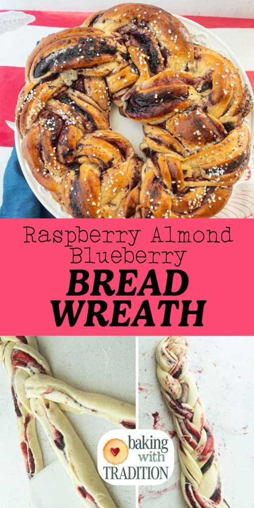raspberry almond blueberry wreath bread with steps for making the bread and text overlay