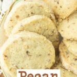 pecan sandies cookies on plate with text overlay
