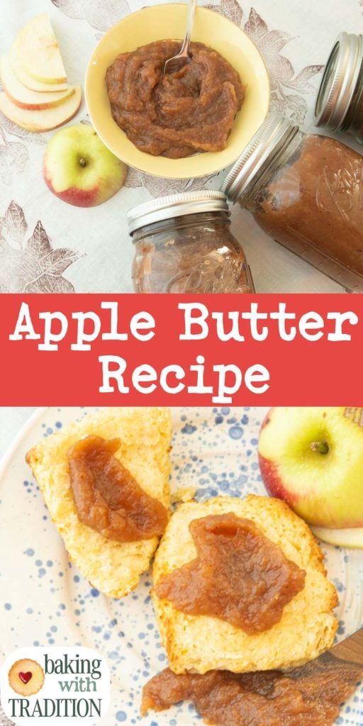 homemade apple butter recipe in bowl with spoon, apple and jars of apple butter, and apple butter on sliced biscuits with apple piece with text overlay