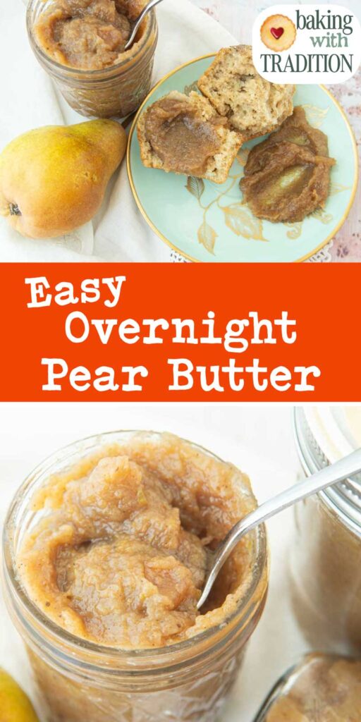 pear butter on muffin with spoon and whole pears and closeup of pear butter in jar with text overlay
