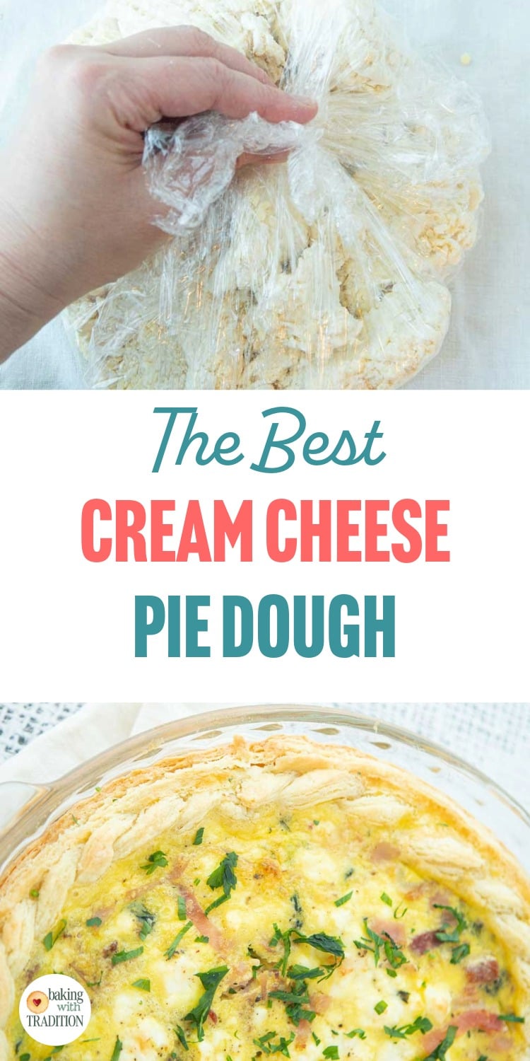 folding dough together in a piece of plastic, baked cream cheese pie dough in a quiche, text overlay