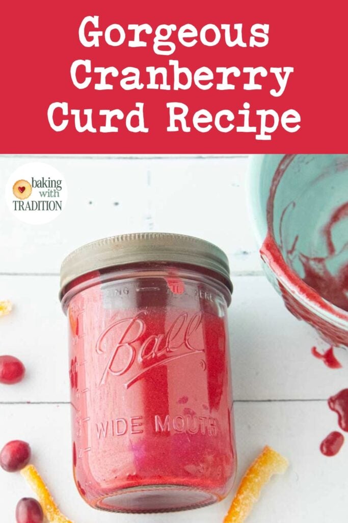 cranberry curd in jar next to bowl, candied orange peel and whole cranberries, text overlay