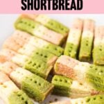 strawberry matcha shortbread fingers on plate, text overlay