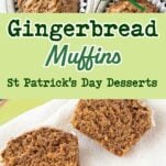 gingerbread muffins in baking pan, cross section of gingerbread muffins on plate, text overlay