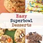 reese's pieces cookies, confetti cookies, monster cookies, chocolate peanut butter rice krispie treats, text overlay