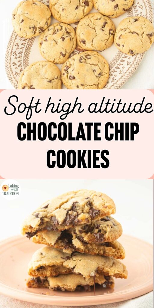 high altitude chocolate chip cookies on plate, closeup cross section of fresh stacked chocolate chip cookies, text overlay