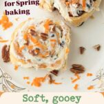carrot cake cinnamon rolls on plate, text overlay