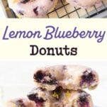 lemon blueberry donuts on rack, cross section of stack of lemon blueberry donuts, text overlay