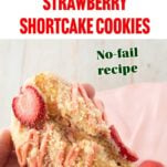 hands holding strawberry crumb cake cookie, text overlay
