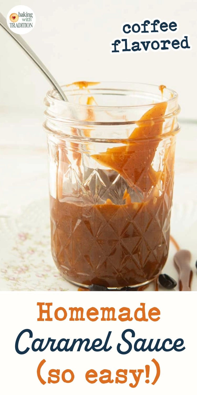 jar of coffee caramel sauce, text overlay