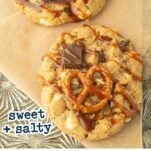 chocolate chip pretzel caramel cookie on tray, text overlay