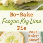 side view of frozen key lime pie on plate with fork, whole frozen key lime pie and pie piece out of whole pie on green plate, text overlay