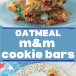 side closeup of m&m cookie bars on plate, M&M cookie bar, broken on plate next to star confetti on napkin, text overlay