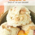 peach ice cream in ceramic dish with peach slices on op of white and peach napkins and extra streusel crumbles, text overlay