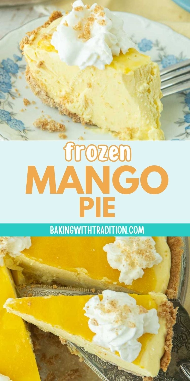 closeup of slice of frozen mango pie from side, top view of slice of mango pie cut from whole pie on pie server, text overlay