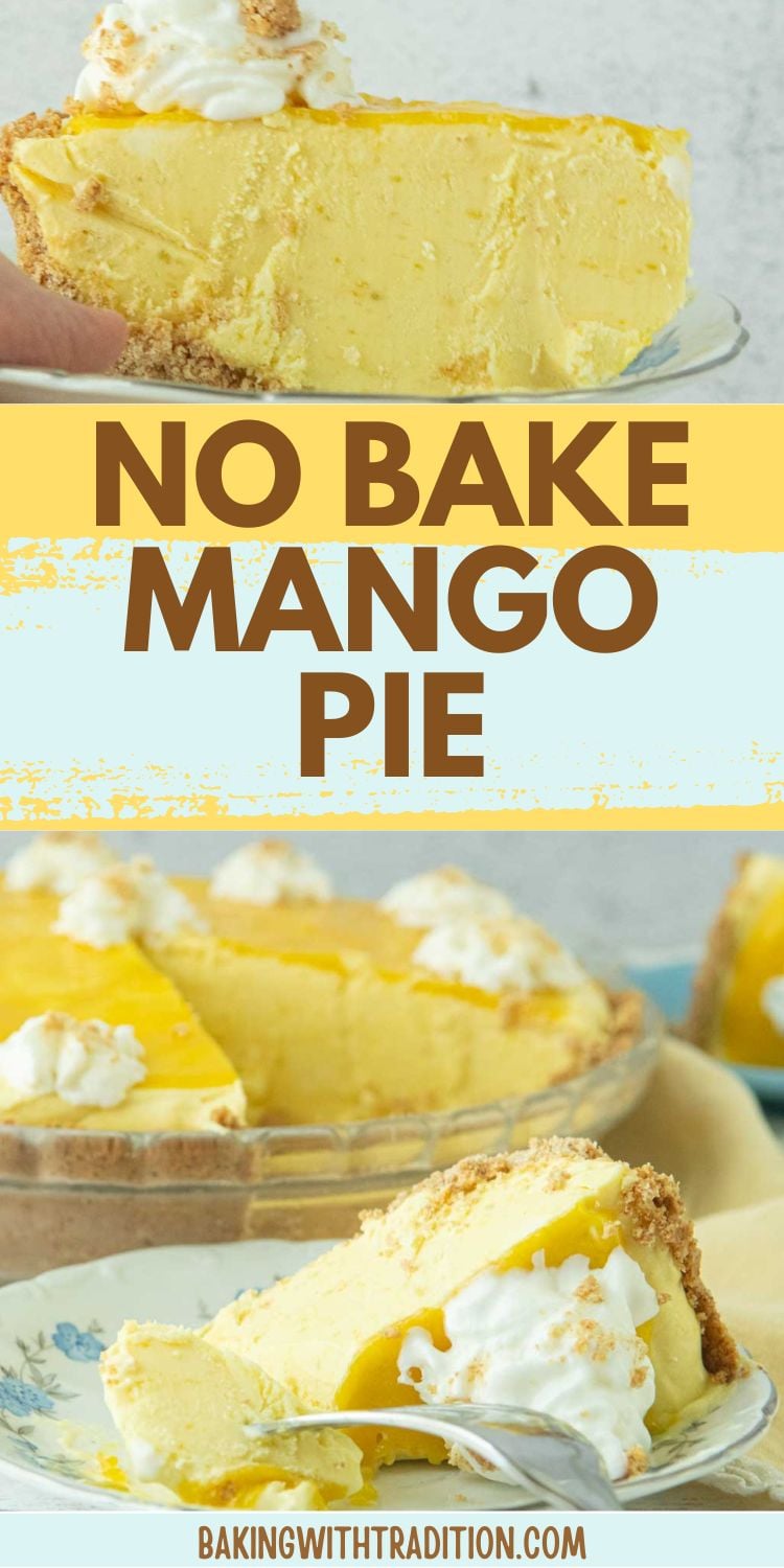 closeup of slice of mango pie from side, slice of mango pie on plate with fork, whole pie in background, text overlay