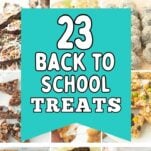collage of back to school desserts for school lunchboxes, text overlay