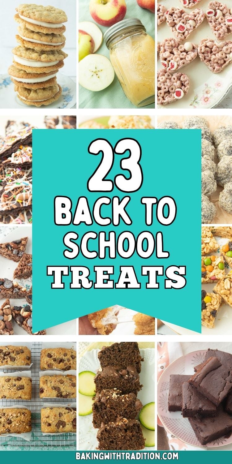 collage of back to school desserts for school lunchboxes, text overlay
