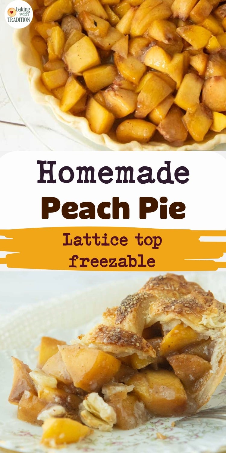 closeup of slice of peach pie with a lattice top on plate, peach pie filling in unbaked crust, text overlay